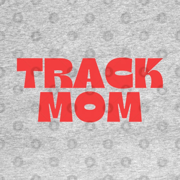 Track Mom by HPTrackChatStore